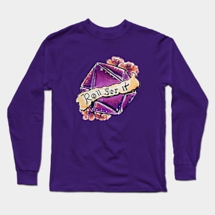 Roll For It! D20 Long Sleeve T-Shirt